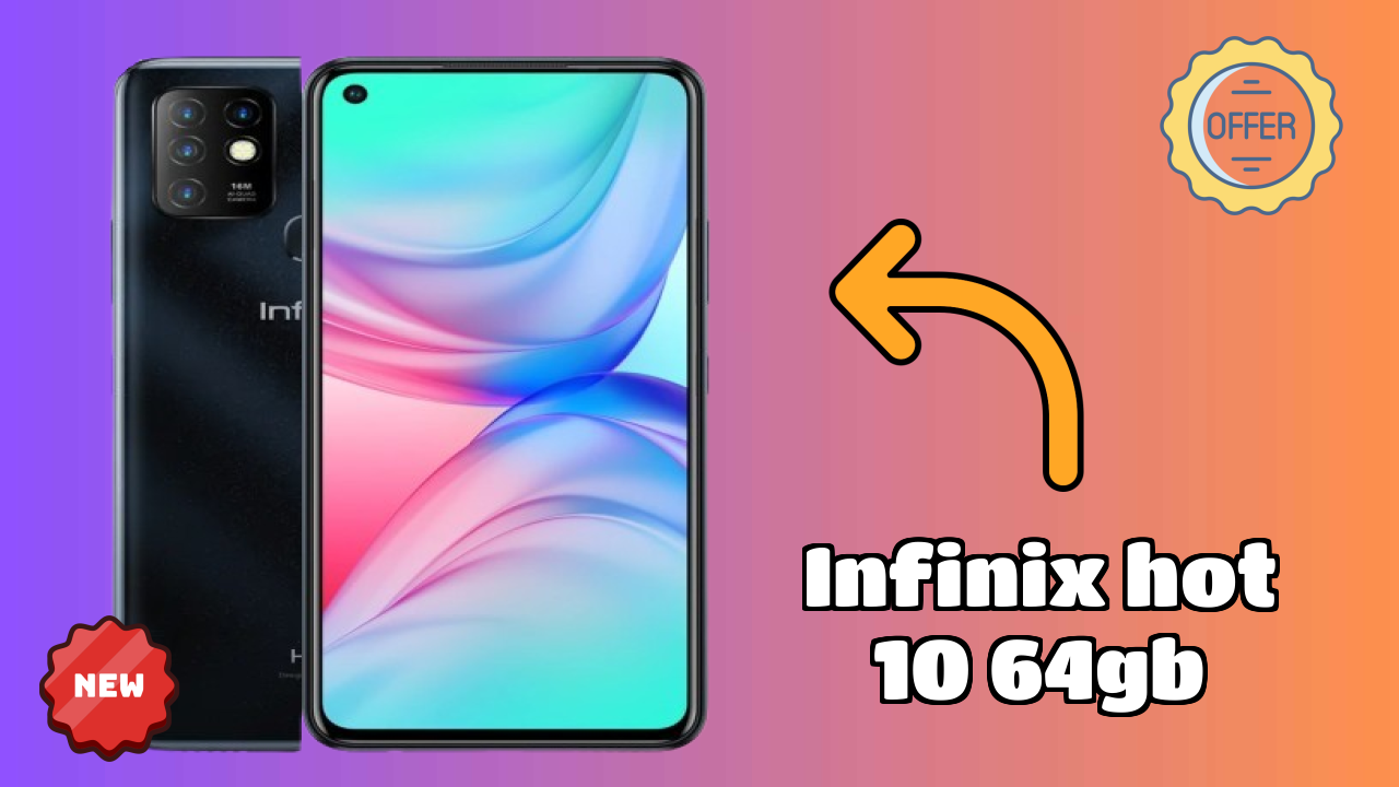 Infinix Hot 10 64GB vs Competitors: Best Budget Winner