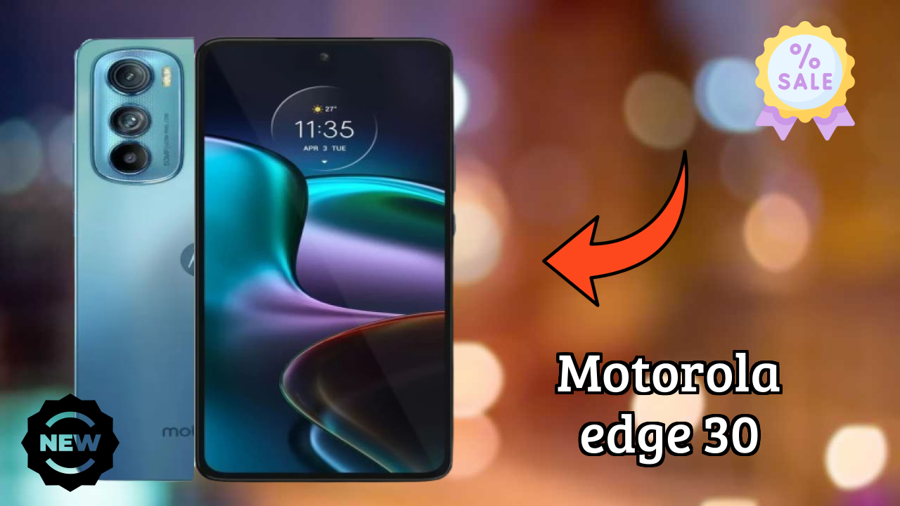 Motorola Edge 30 vs Competitors: Best Budget Phone Winner?