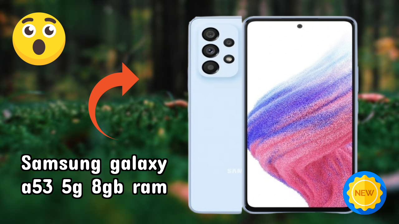Samsung Galaxy A53 5G 8GB RAM Display Size: 6.5 Inches (16.51 Cm) Screen Review