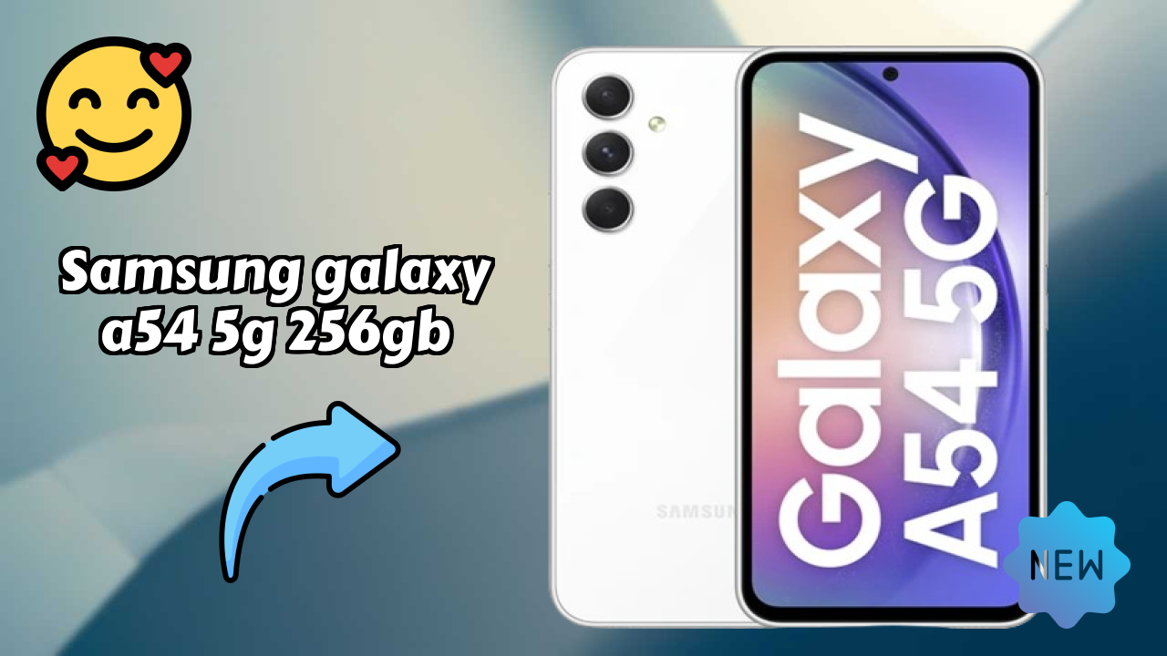 Samsung Galaxy A54 5G 256GB Battery Life: 5000 MAh Real-World Test