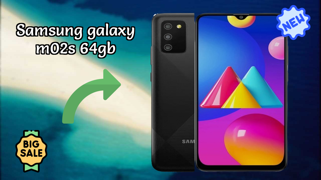 Samsung Galaxy M02s 64GB at ₹11,499 - Best Features Explained