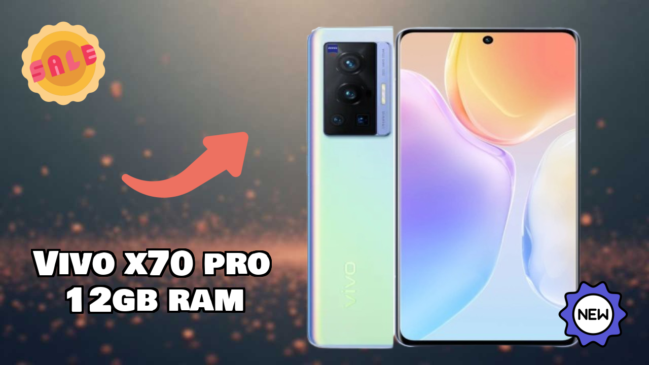 Vivo X70 Pro 12GB RAM vs Samsung Galaxy: Complete Comparison